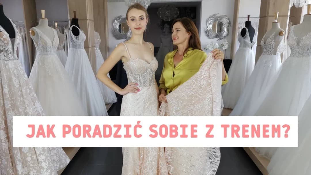 Jak podwiązać tren w sukni ślubnej, aby uniknąć problemów w dniu ślubu
